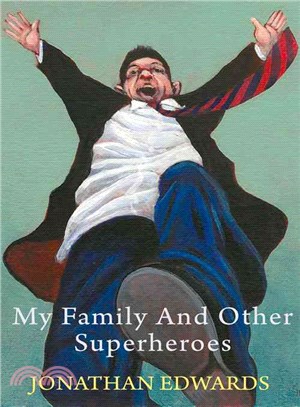 My Family and Other Superheroes