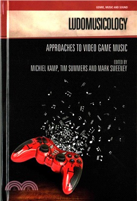 Ludomusicology ─ Approaches to Video Game Music