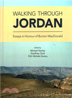 Walking Through Jordan ─ Essays in Honor of Burton Macdonald