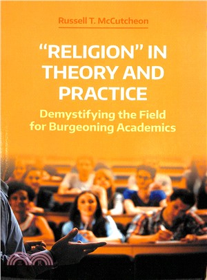 'religion' in Theory and Practice ― Demystifying the Field for Burgeoning Academics