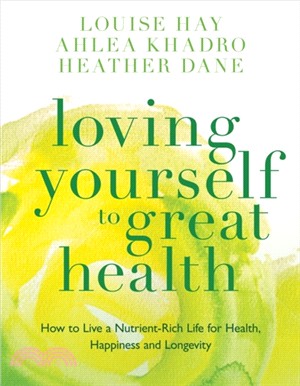 Loving Yourself to Great Health：Thoughts & Food?The Ultimate Diet