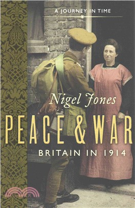 Peace and War ― Britain in 1914