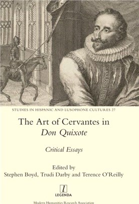 The Art of Cervantes in Don Quixote：Critical Essays