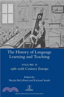 The History of Language Learning and Teaching II：19th-20th Century Europe