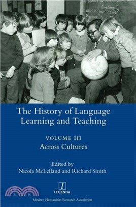 The History of Language Learning and Teaching III：Across Cultures