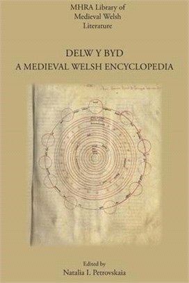 Delw y Byd: A Medieval Welsh Encyclopedia