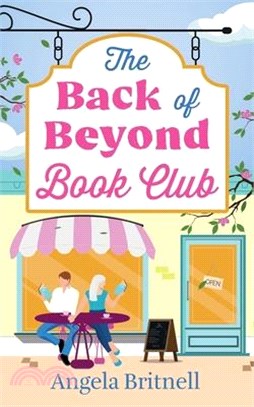 The Back of Beyond Book Club: An escapist and heart-warming romance for summer