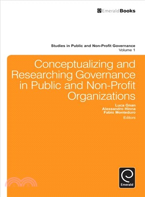 Conceptualizing and Researching Governance in Public and Non-profit Organizations