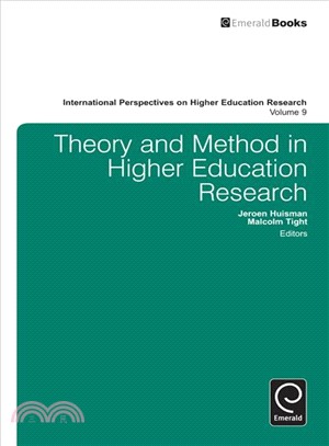 Theory and Method in Higher Education Research