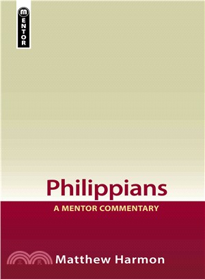 Philippians ─ A Mentor Commentary