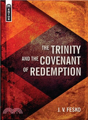 The Trinity and the Covenant of Redemption