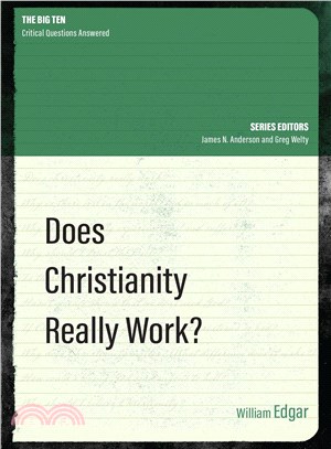 Does Christianity Really Work?