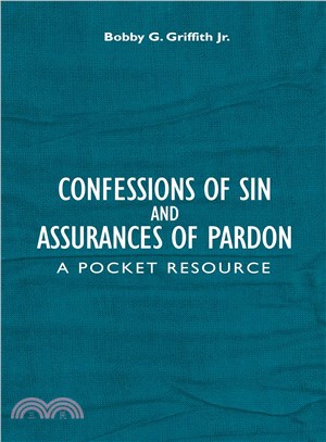 Confessions of Sin and Assurances of Pardon ─ A Pocket Resource