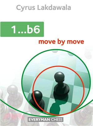 1 ... b6 :move by move /