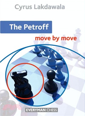 The Petroff ─ Move by Move