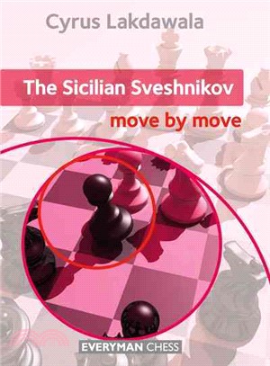 The Sicilian Sveshnikov ─ Move by Move