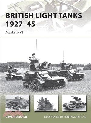 British Light Tanks 1927-45 ― Marks I-VI