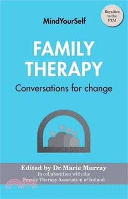 Family Therapy: Conversations for Change