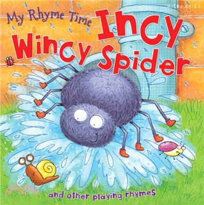 Incy wincy spider  : and other playing rhymes