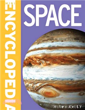 Mini Encyclodedia - Space ─ A Fantastic Resource for School Projects and Homework at Late-elementary and Middle School Levels