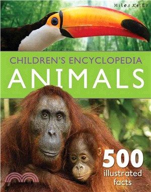 Children's Encyclopedia - Animals ― Bugs, Sharks, Reptiles, Amphibians, Birds and Mammals. Information Packed and Stunningly Visual.