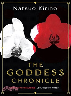 The Goddess Chronicle (Canongate Myths)