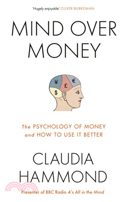 Mind Over Money：The Psychology of Money and How To Use It Better