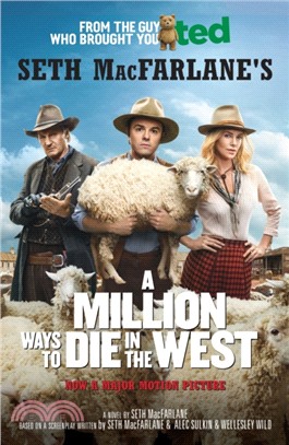 A Million Ways to Die in the West