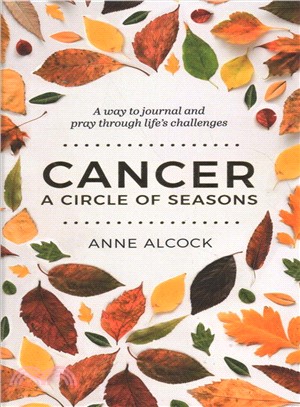 Cancer ― A Circle of Seasons