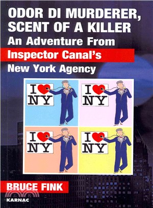 Odor Di Murderer / Scent of a Killer ─ An Adventure from Inspector Canal's New York Agency