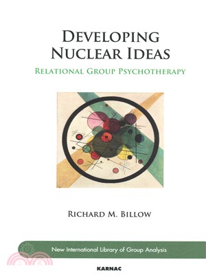 Relational Group Psychotherapy ― Developing Nuclear Ideas