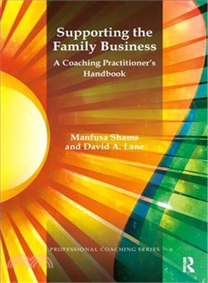 Supporting the Family Business ─ A Coaching Practitioner's Handbook