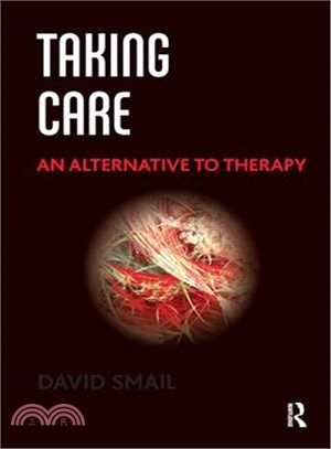 Taking Care ─ An Alternative to Therapy