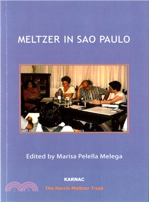 Meltzer in Sao Paulo ― Clinical Seminars With Members of the Brazilian Psychoanalytic Society