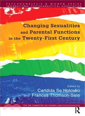 Changing Sexualities and Parental Functions in the Twenty-First Century