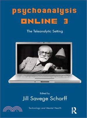 Psychoanalysis Online 3 ─ The Teleanalytic Setting