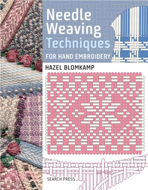 Needle Weaving Techniques for Hand Embroidery