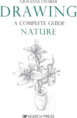 Drawing- A Complete Guide: Nature