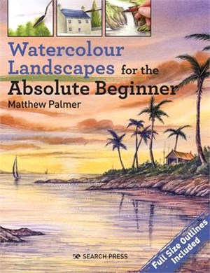 Watercolour Landscapes for the Absolute Beginner