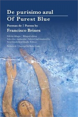 Of Purest Blue: Bilingual edition