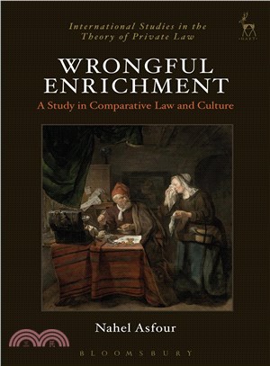 Wrongful Enrichment ─ A Study in Comparative Law and Culture