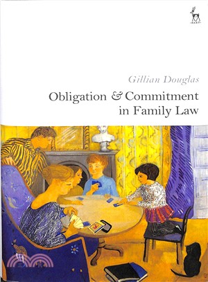 Obligation and Commitment in Family Law