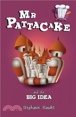 Mr Pattacake and the Big Idea