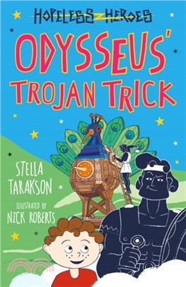 Odysseus’ Trojan Trick!