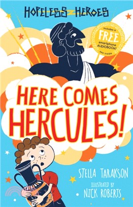 Hopeless Heroes(1) : Here comes Hercules! /