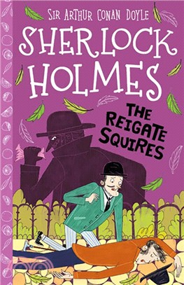 Sherlock Holmes.the reigate squires /