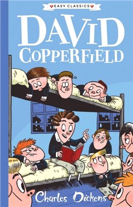 David Copperfield：The Charles Dickens Children's collection (Easy Classics)