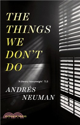The Things We Don't Do