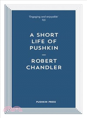 A short life of Pushkin /