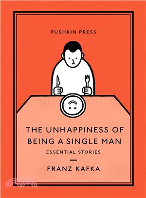 The Unhappiness of Being a Single Man ― Essential Stories